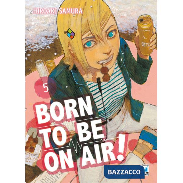 Born to be on air!. Vol. 5