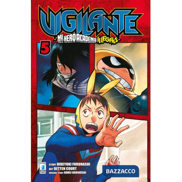 Vigilante. My Hero Academia illegals. Vol. 5