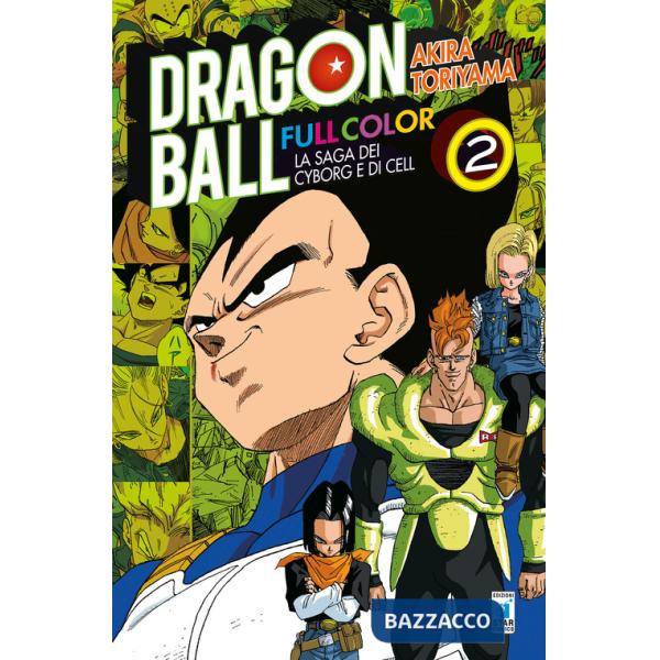 Saga dei cyborg e di Cell. Dragon Ball full color (La). Vol. 2
