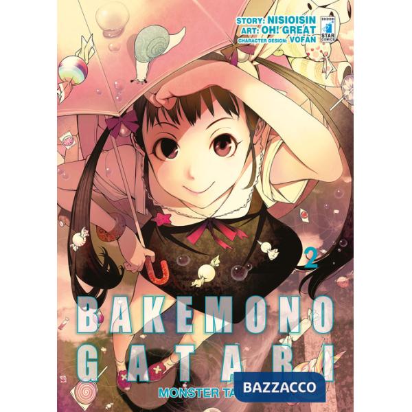 Bakemonogatari. Monster tale. Vol. 2