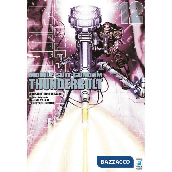 Mobile suit Gundam Thunderbolt. Vol. 12