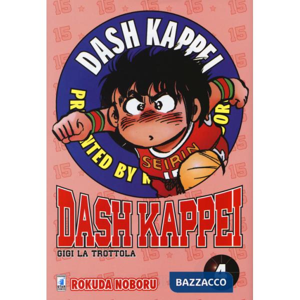 Dash Kappei. Gigi la trottola. Vol. 4