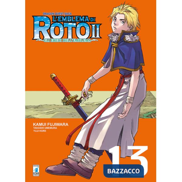 Emblema di Roto II. Gli eredi dell'emblema. Dragon quest saga (L'). Vol. 13