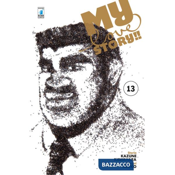 My love story!!. Vol. 13