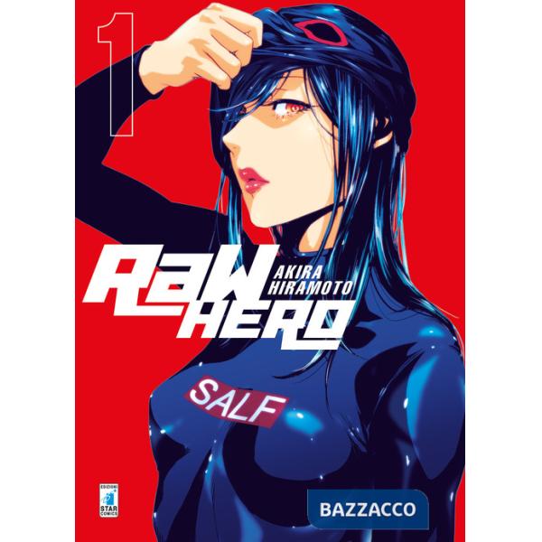 RaW Hero. Vol. 1