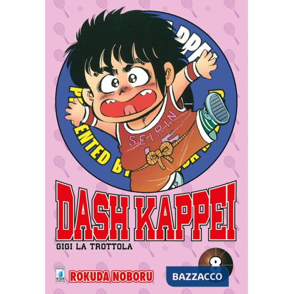 Dash Kappei. Gigi la trottola. Vol. 8