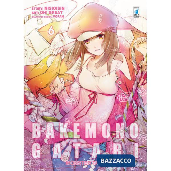 Bakemonogatari. Monster tale. Vol. 6