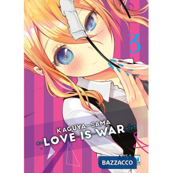 Kaguya-sama. Love is war. Vol. 3