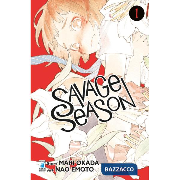 Savage season. Vol. 1