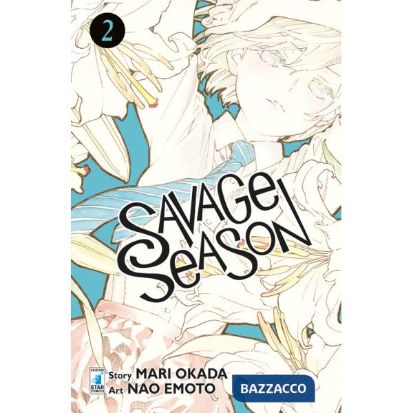 Savage season. Vol. 2