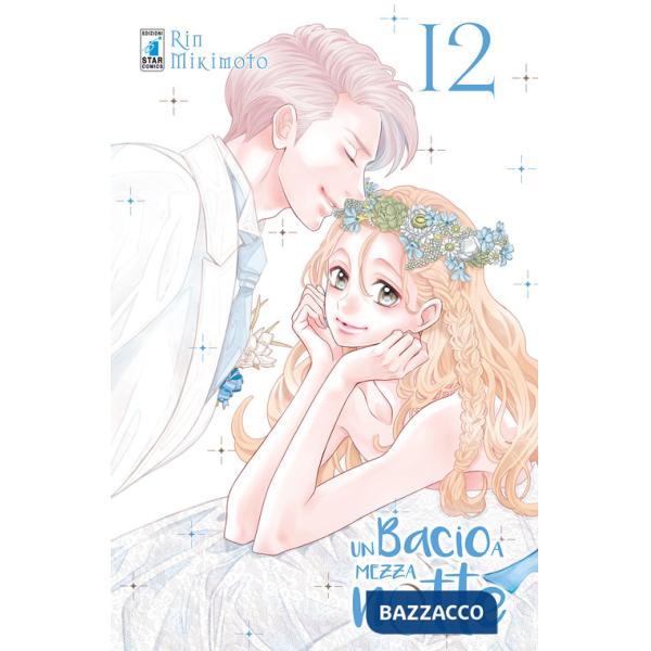 Bacio a mezzanotte (Un). Vol. 12