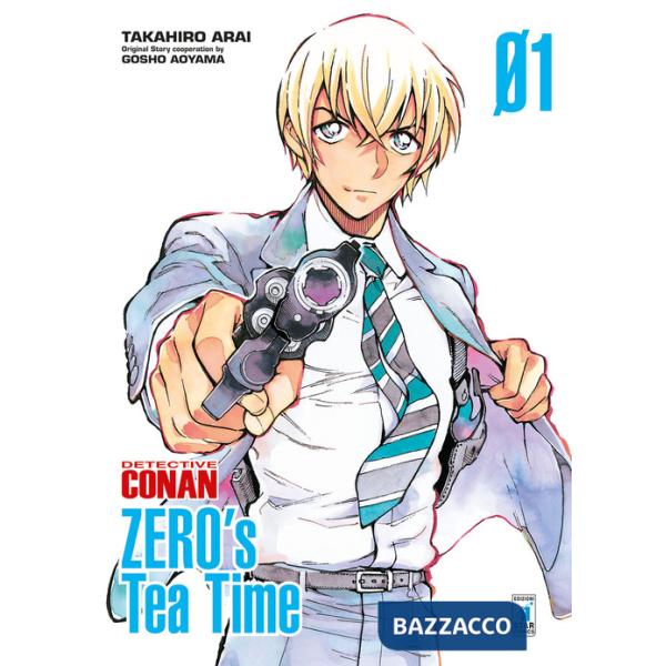 Detective Conan. Zero's tea time. Vol. 1