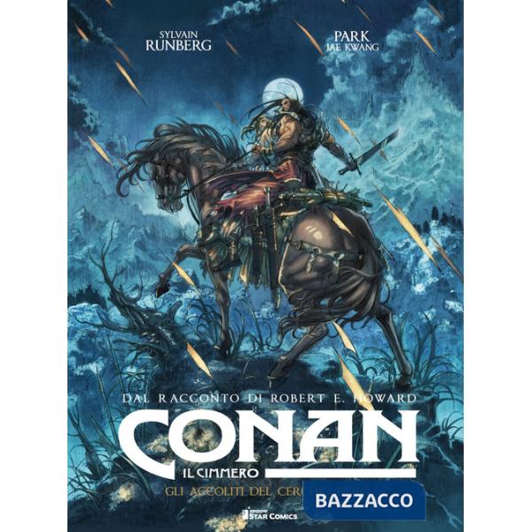 Conan il cimmero. Vol. 9: Gli accoliti del cerchio nero