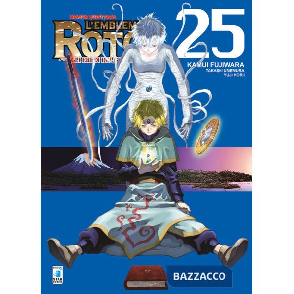 Emblema di Roto II. Gli eredi dell'emblema. Dragon quest saga (L'). Vol. 25