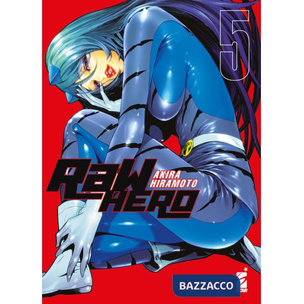 RaW Hero. Vol. 5