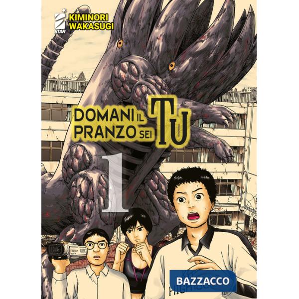 Domani il pranzo sei tu. Vol. 1