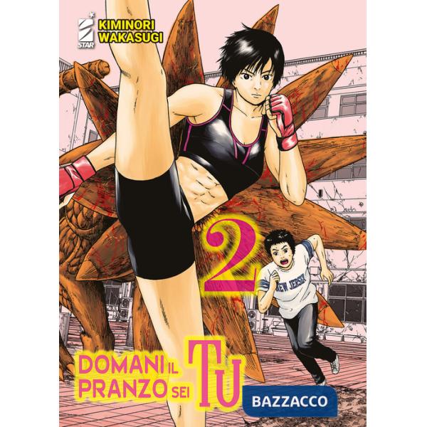 Domani il pranzo sei tu. Vol. 2