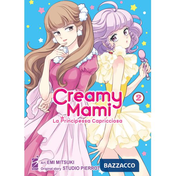Creamy mami. La principessa capricciosa. Vol. 2
