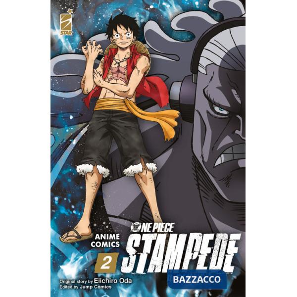 One piece Stampede. Il film. Anime comics. Vol. 2