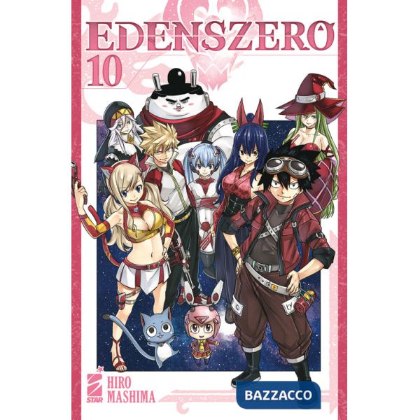Edens zero. Vol. 10