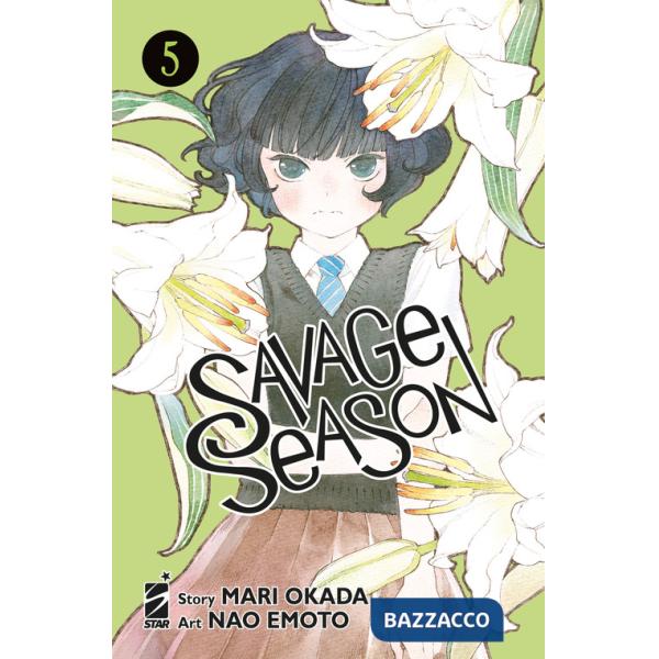 Savage season. Vol. 5