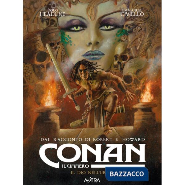 Conan il cimmero. Vol. 11: Il dio nell'urna