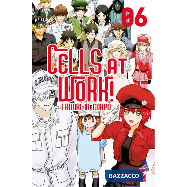 Cells at work! Lavori in corpo. Vol. 6