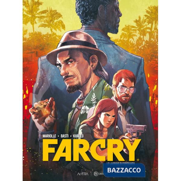 Lacrime di Esperanza. Far Cry (Le)