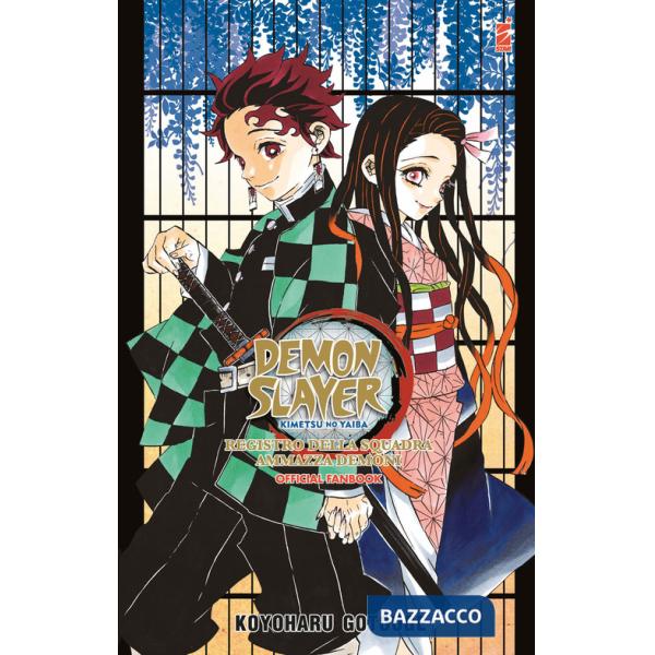 Registro della squadra ammazzademoni. Demon slayer. Kimetsu no yaiba. Official fanbook. Vol. 1