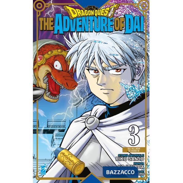 Adventure of Dai. Dragon quest (The). Vol. 3
