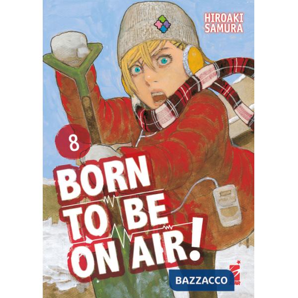 Born to be on air!. Vol. 8