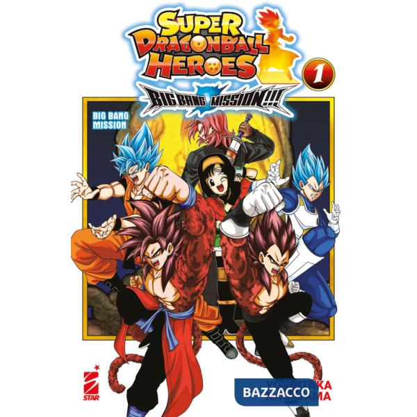 Big bang mission!!! Super dragon ball heroes. Vol. 1: Big bang mission