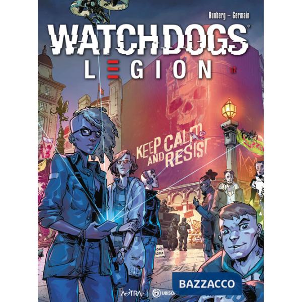 Watch Dogs Legion. Vol. 1: Underground resistance