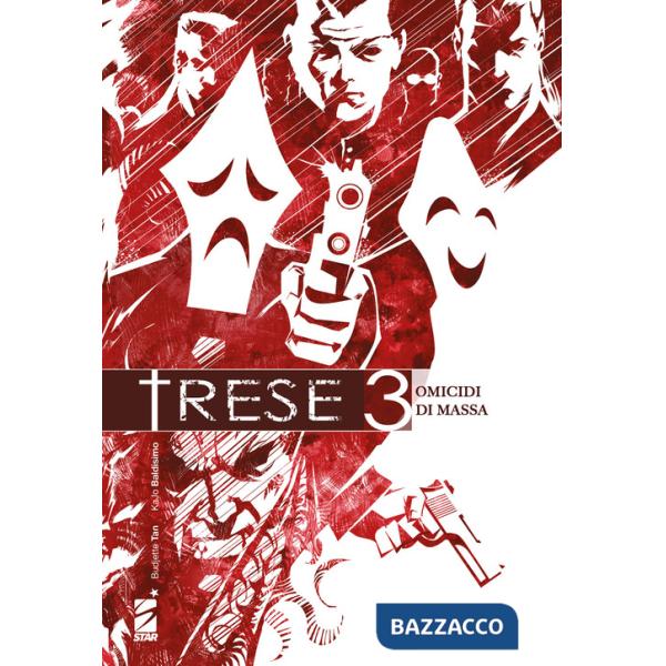 Trese. Vol. 3: Omicidi di massa