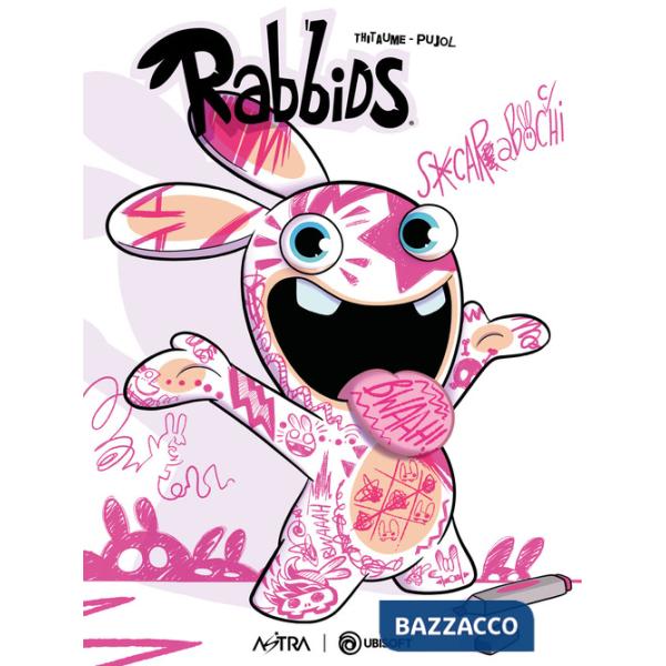Scarabocchi. Rabbids. Ediz. variant