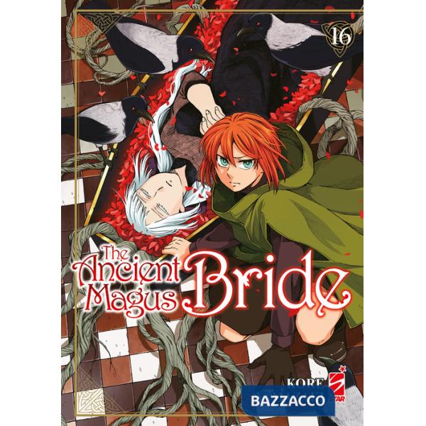 Ancient magus bride (The). Vol. 16