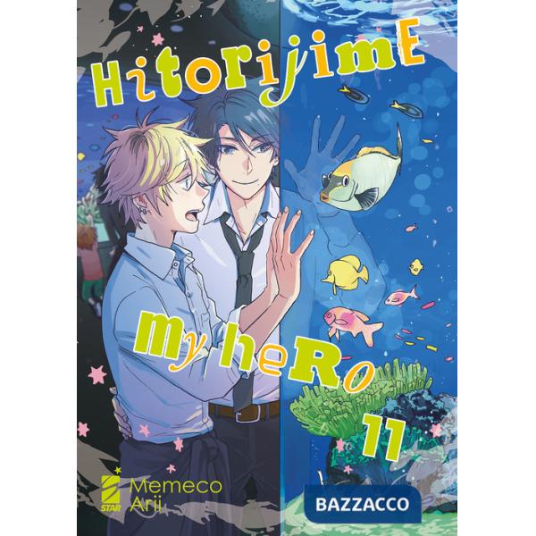 Hitorijime my hero. Vol. 11