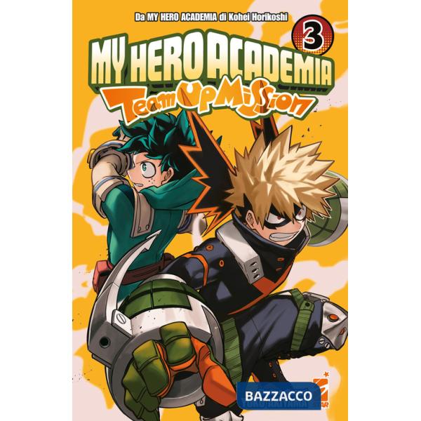 Team up mission. My Hero Academia. Vol. 3