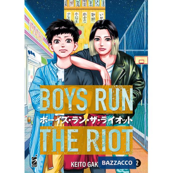 Boys run the riot. Vol. 2