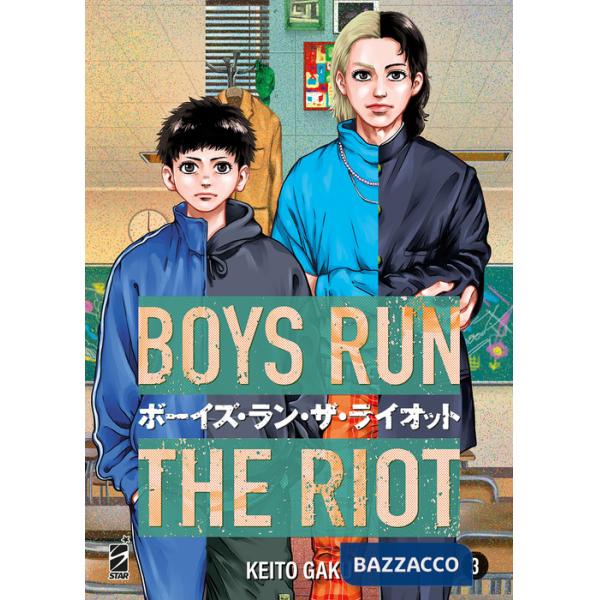 Boys run the riot. Vol. 3