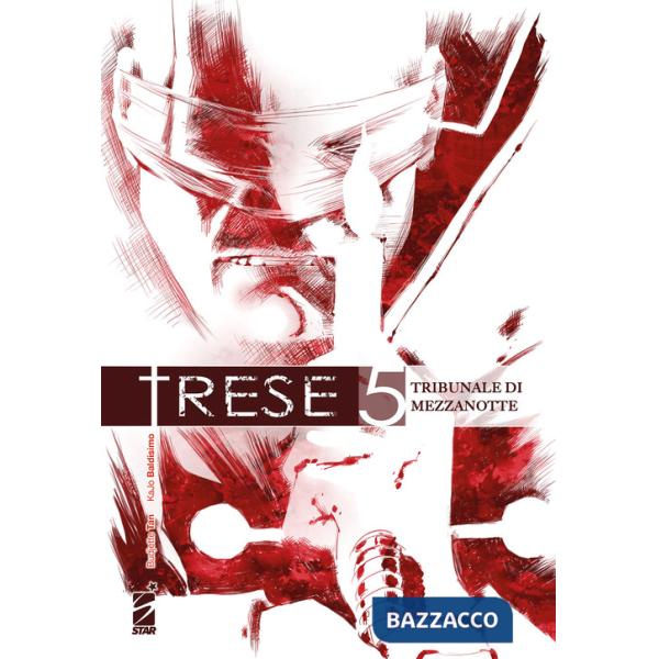 Trese. Vol. 5: Tribunale di mezzanotte