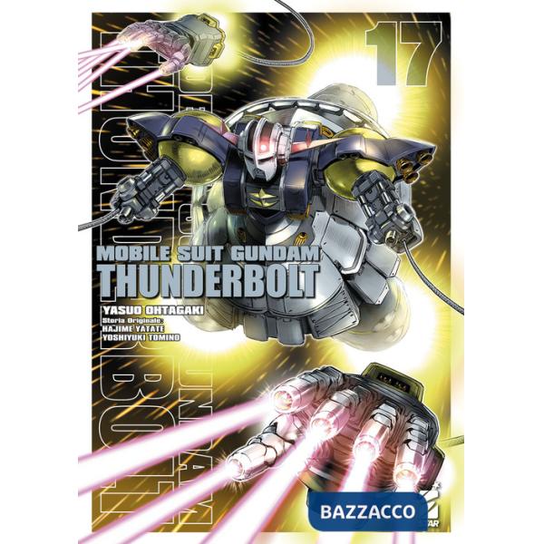 Mobile suit Gundam Thunderbolt. Vol. 17
