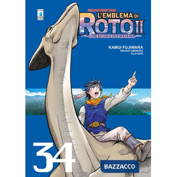 Emblema di Roto II. Gli eredi dell'emblema. Dragon quest saga (L'). Vol. 34