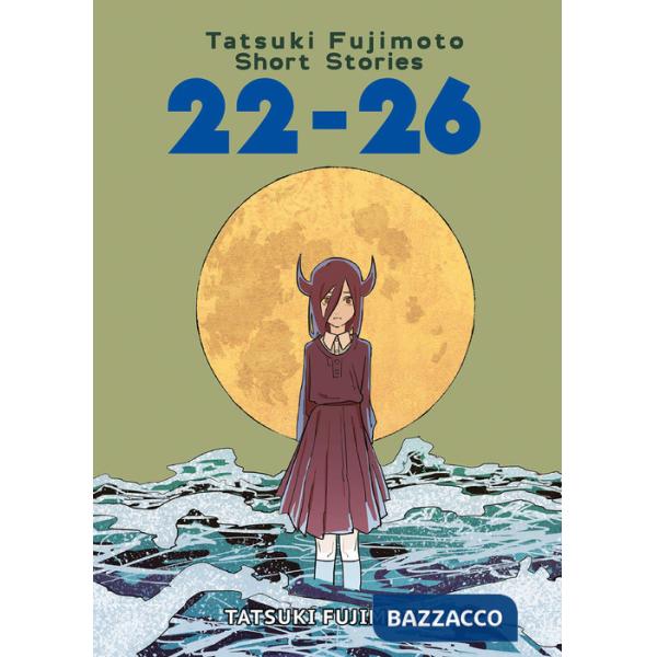 Tatsuki Fujimoto short stories. Ediz. deluxe. Vol. 22-26