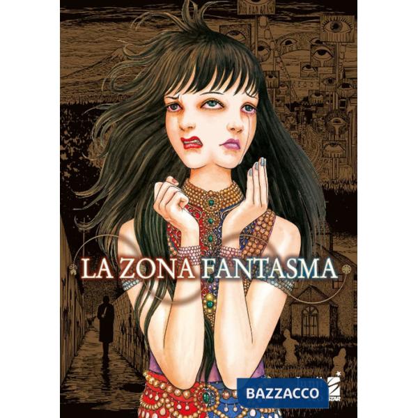 Zona fantasma (La)