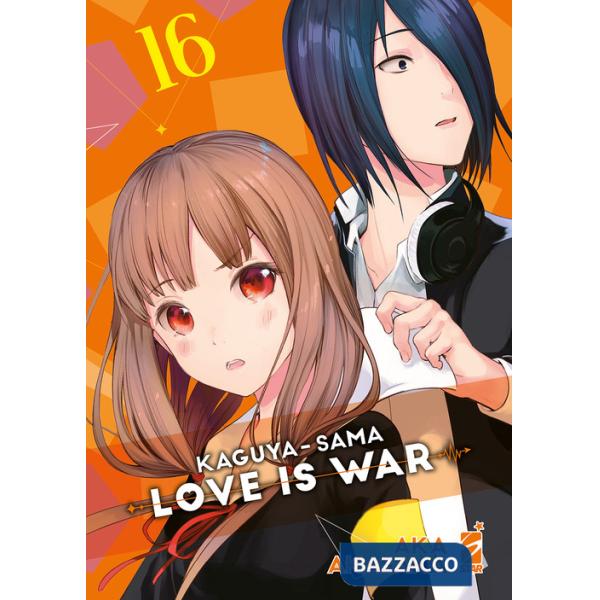 Kaguya-sama. Love is war. Vol. 16