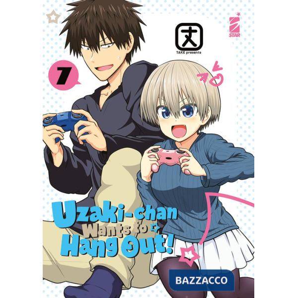 Uzaki-chan wants to hang out!. Vol. 7