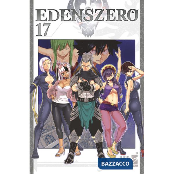 Edens zero. Vol. 17