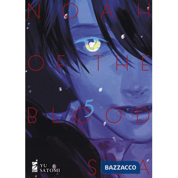 Noah of the blood sea. Vol. 5
