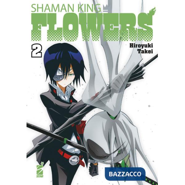 Shaman king flowers. Vol. 2